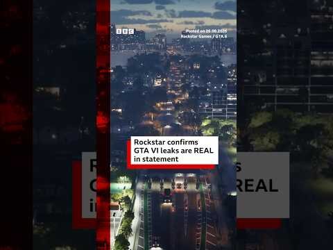 Rockstar confirms GTA VI leaks are REAL in statement. #GTA6 #RockstarGames #GTA6Leaks #BBCNews
