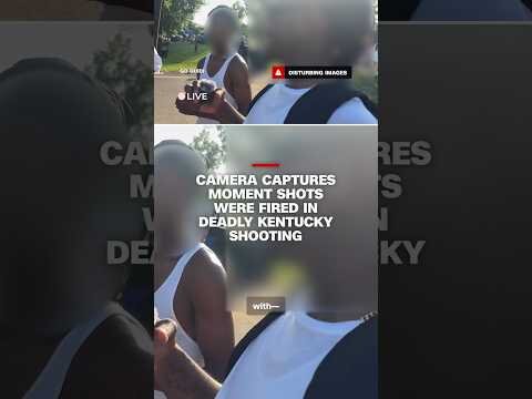 Camera captures moment shots were fired in deadly Kentucky shooting