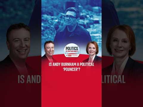 Is Andy Burnham a political 'pouncer'?