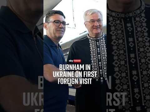 Burnham arrives in Kyiv on 'Bravery Express' train