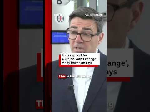 UK Prime Minister Andy Burnham says the UK will continue to support Ukraine. #BBCNews