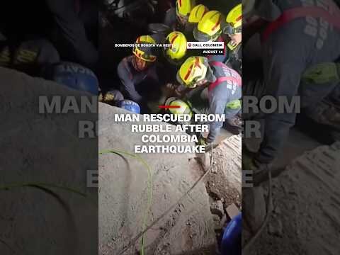 Man rescued from rubble after Colombia earthquake