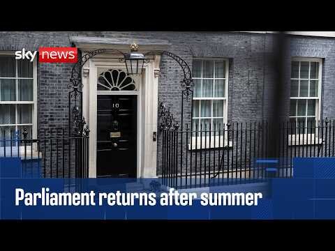 Andy Burnham to enter Parliament for first time as prime minister as summer recess ends