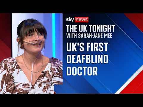 I have more insight’: UK’s first deafblind doctor tells her story