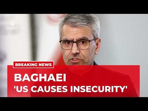 The US is a cause of insecurity in the Middle East : Iran’s Foreign Ministry spokesperson