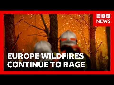 Wildfires continue to rage in France and Spain with crisis meetings to take place
