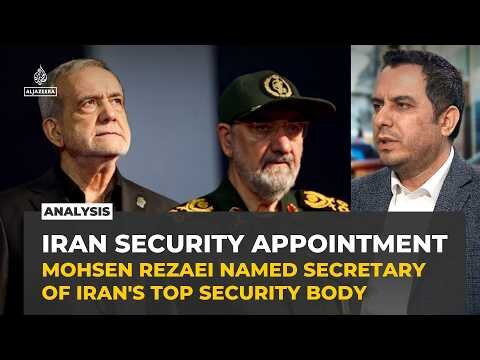Why did Iran appoint former IRGC chief Mohsen Rezaei to top security post? Abas Aslani explains