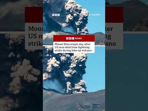 Mount Etna erupts day after US man died from lightning strike during hike. #MountEtna #BBCNews