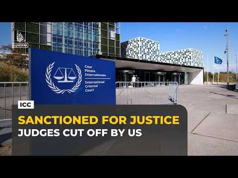 US sanctions leave ICC judges locked out of modern life