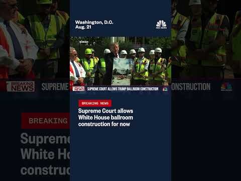Supreme Court allows White House ballroom construction for now