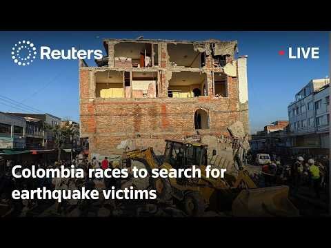 Colombia rescue efforts continue after earthquake