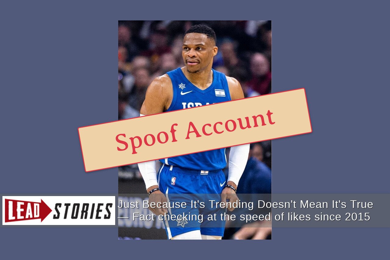 Fact Check: FAKE Sports Journalist 'Marc Jacobs' Falsely Reported Russell Westbrook Was Signing With Hapoel Tel Aviv in Israel