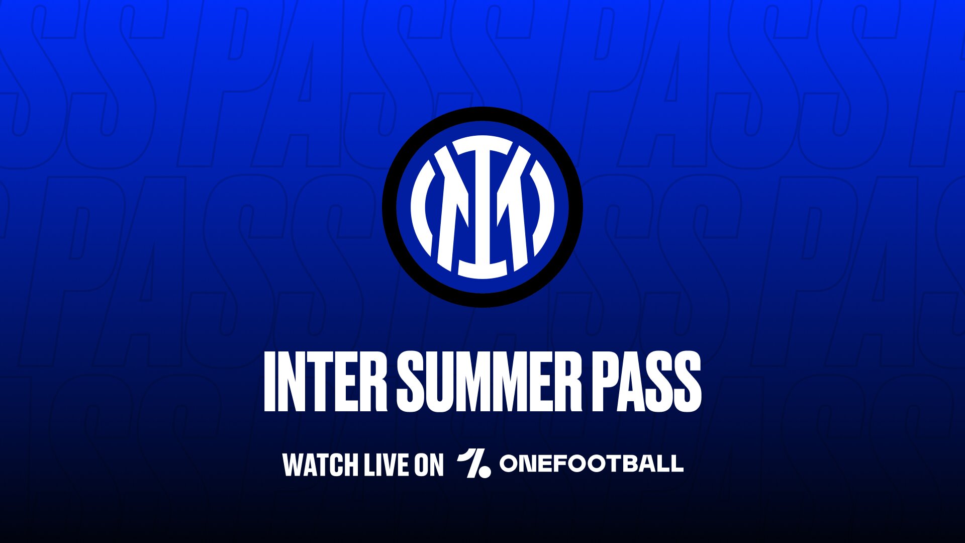 📺 Inter, Real Betis also in pre-season! Match included in Summer Pass 📲