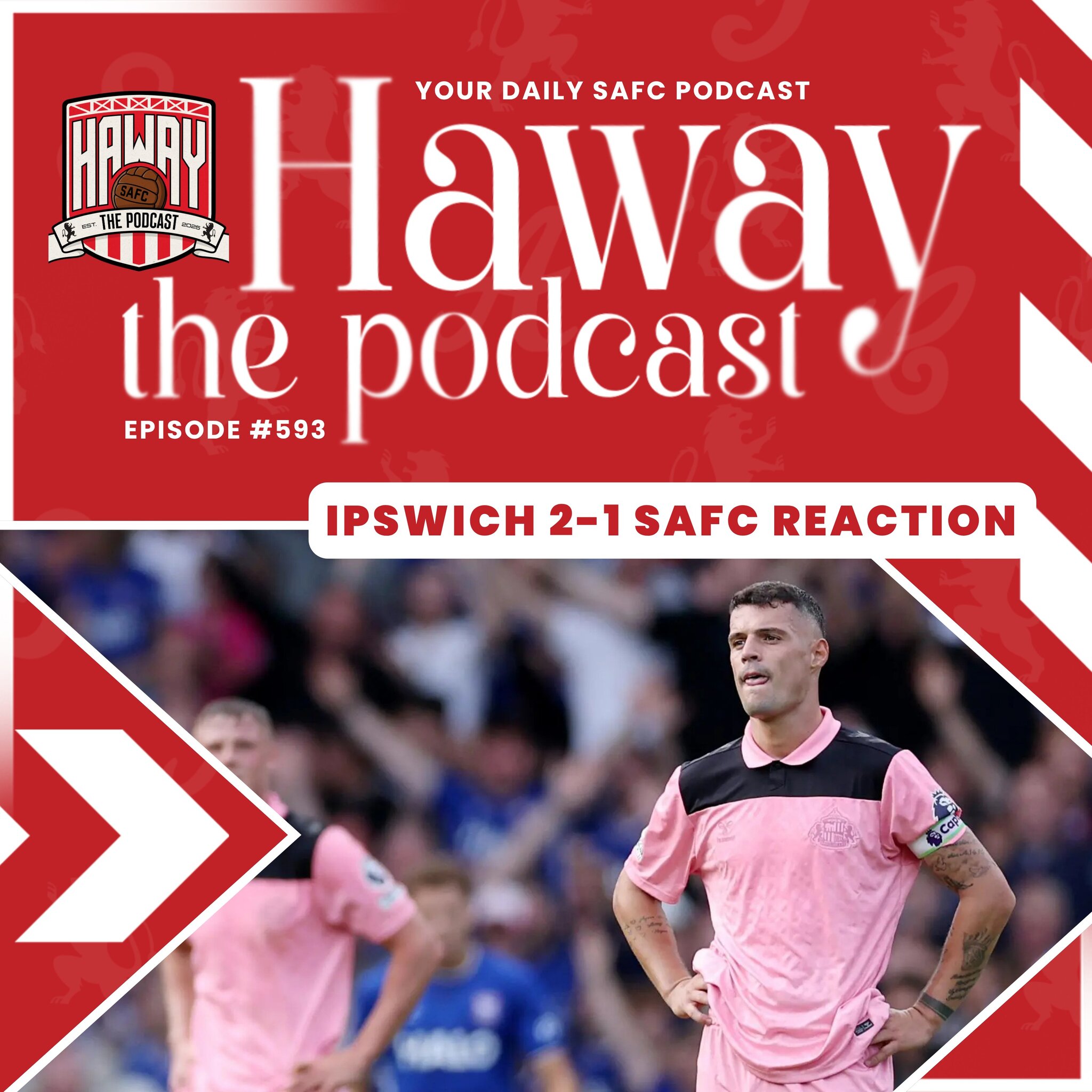 Haway The Podcast | REACTION | Ipswich 2-1 Sunderland