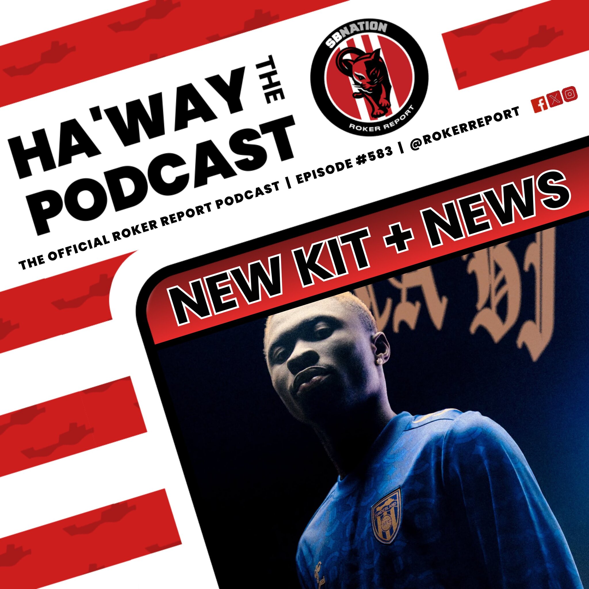 Haway The Podcast | NEW KIT + NEWS | Phil Bardsley EXCLUSIVE & Sunderland Ticketing Issues