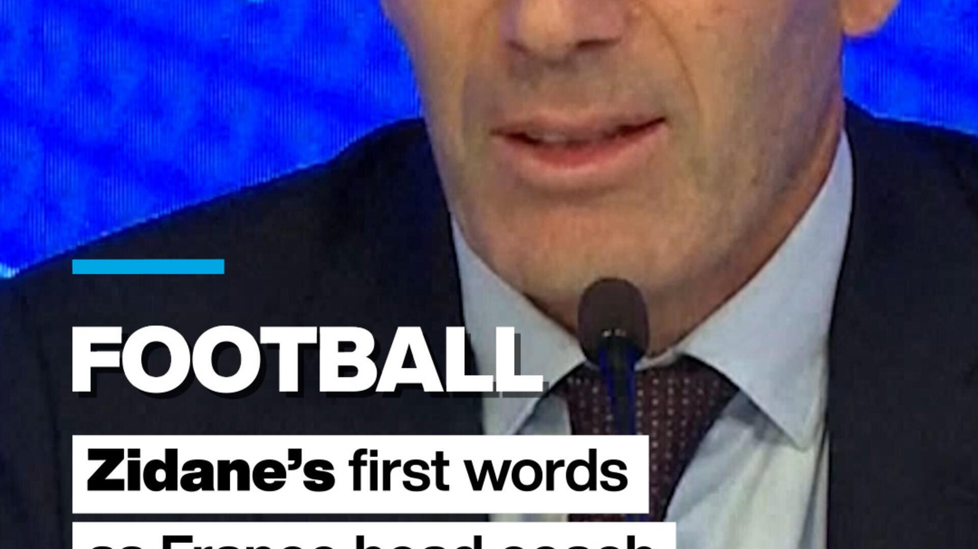 The only job I wanted’: Zidane’s first words as France head coach